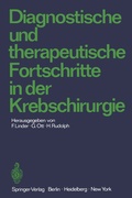 Cover: Diagnostische und therapeutische Fortschritte in der Krebschirurgie - Springer