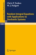 Cover: Random Integral Equations with Applications to Stochastic Systems - Springer