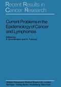 Cover: Current Problems in the Epidemiology of Cancer and Lymphomas - Springer