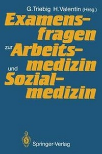 Abbildung von: Examens-Fragen Arbeitsmedizin - Springer