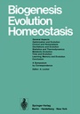 Cover: Biogenesis Evolution Homeostasis - Springer