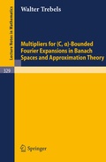 Cover: Multipliers for (C,alpha)-Bounded Fourier Expansions in Banach Spaces and Approximation Theory - Springer