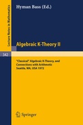 Cover: Algebraic K-Theory II. Proceedings of the Conference Held at the Seattle Research Center of Battelle Memorial Institute, August 28 - September 8, 1972 - Springer