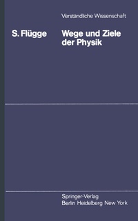 Abbildung von: Wege und Ziele der Physik - Springer
