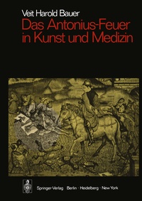 Abbildung von: Das Antonius-Feuer in Kunst und Medizin - Springer