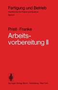 Cover: Arbeitsvorbereitung II - Springer