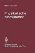 Cover: Physikalische Metallkunde - Springer