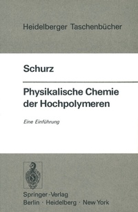 Abbildung von: Physikalische Chemie der Hochpolymeren - Springer