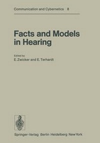 Enlarge image Cover: Facts and Models in Hearing - Springer