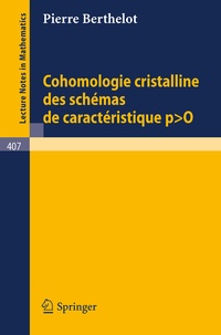 Abbildung von: Cohomologie Cristalline des Schemas de Caracteristique p O - Springer
