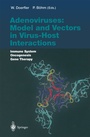 Cover: Adenoviruses: Model and Vectors in Virus-Host Interactions - Springer