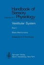 Cover: Vestibular System Part 1: Basic Mechanisms - Springer