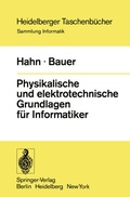 Cover: Physikalische und elektrotechnische Grundlagen f&uuml;r Informatiker - Springer