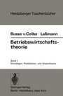Cover: Betriebswirtschaftstheorie - Springer