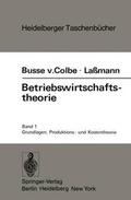 Cover: Betriebswirtschaftstheorie - Springer