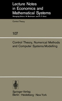 Enlarge image Cover: Control Theory, Numerical Methods and Computer Systems Modelling - Springer