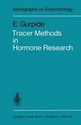 Cover: Tracer Methods in Hormone Research - Springer