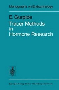 Enlarge image Cover: Tracer Methods in Hormone Research - Springer