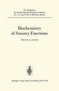 Enlarge image Cover: Biochemistry of Sensory Functions - Springer