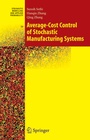 Cover: Average-Cost Control of Stochastic Manufacturing Systems - Springer