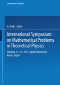 Cover: International Symposium on Mathematical Problems in Theoretical Physics - Springer