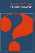 Cover: Examens-Fragen Biomathematik - Springer