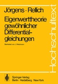 Cover: Eigenwerttheorie gew&ouml;hnlicher Differentialgleichungen - Springer