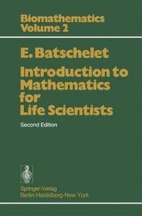 Enlarge image Cover: Introduction to Mathematics for Life Scientists - Springer