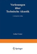 Cover: Vorlesungen Uber Technische Akustik (2., Durchges. Aufl.) - Springer