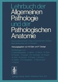 Cover: Lehrbuch Der Allgemeinen Pathologie Und Der Pathologischen Anatomie - Springer
