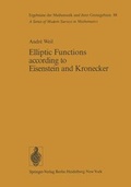 Cover: Elliptic Functions according to Eisenstein and Kronecker - Springer