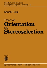 Enlarge image Cover: Theory of Orientation and Stereoselection - Springer