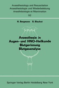 Cover: Anaesthesie in Augen- und HNO-Heilkunde Blutgerinnung Blutgasanalyse - Springer