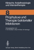 Cover: Prophylaxe und Therapie bakterieller Infektionen - Springer