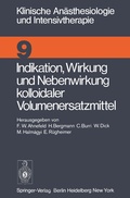 Cover: Indikation, Wirkung und Nebenwirkung kolloidaler Volumenersatzmittel - Springer