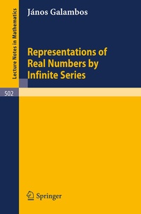 Enlarge image Cover: Representations of Real Numbers by Infinite Series - Springer