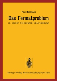 Enlarge image Cover: Das Fermatproblem in seiner bisherigen Entwicklung - Springer