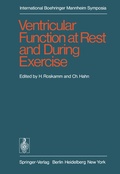 Cover: Ventricular Function at Rest and During Exercise / Ventrikelfunktion in Ruhe und w&auml;hrend Belastung - Springer