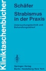 Cover: Strabismus in der Praxis - Springer