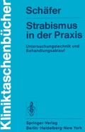 Cover: Strabismus in der Praxis - Springer