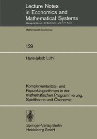 Abbildung von: Komplementaritäts- und Fixpunktalgorithmen in der mathematischen Programmierung, Spieltheorie und Ökonomie - Springer