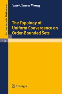 Abbildung von: The Topology of Uniform Convergence on Order-Bounded Sets - Springer