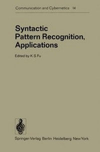 Enlarge image Cover: Syntactic Pattern Recognition, Applications - Springer