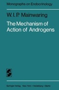 Cover: The Mechanism of Action of Androgens - Springer