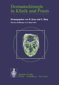 Cover: Dermatochirurgie in Klinik und Praxis - Springer