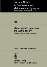 Enlarge image Cover: Mathematical Economics and Game Theory - Springer