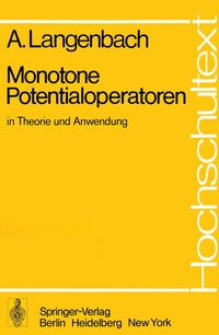 Abbildung von: Monotone Potentialoperatoren in Theorie und Anwendung - Springer