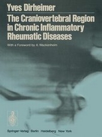 Enlarge image Cover: The Craniovertebral Region in Chronic Inflammatory Rheumatic Diseases - Springer