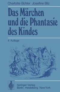 Abbildung von: Das Märchen und die Phantasie des Kindes - Springer