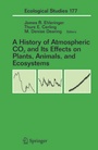 Cover: A History of Atmospheric CO2 and Its Effects on Plants, Animals, and Ecosystems - Springer